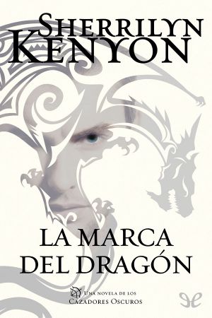 [Dark-Hunter 25] • La Marca Del Dragón